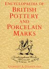 Encyclopedia of British Pottery and Porcelain Marks