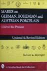 Marks on German, Bohemian and Austrian Porcelain